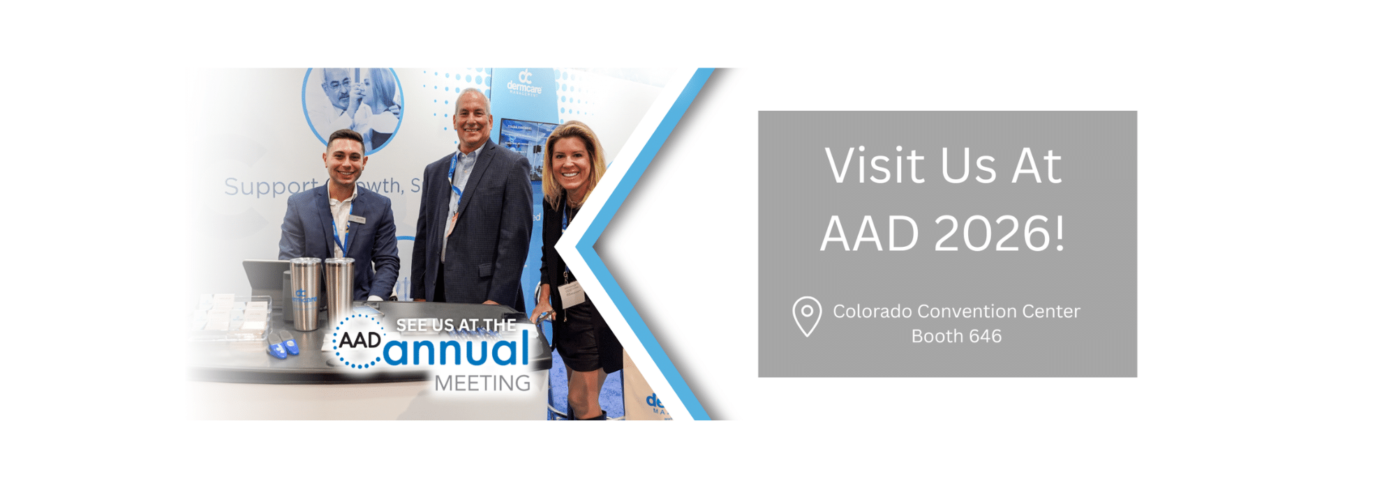 DermCare Management at the AAD 2026 Annual Meeting, Colorado Convention Center, Booth 646.