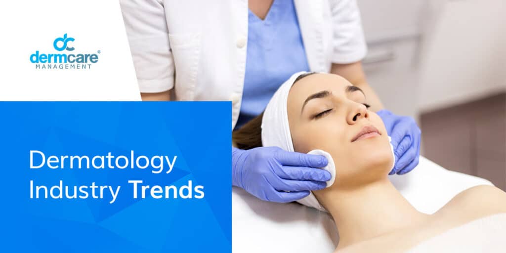 01 Dermatology industry trends