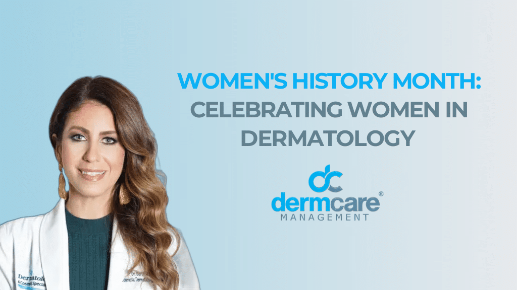 Celebrating Women in Dermatology